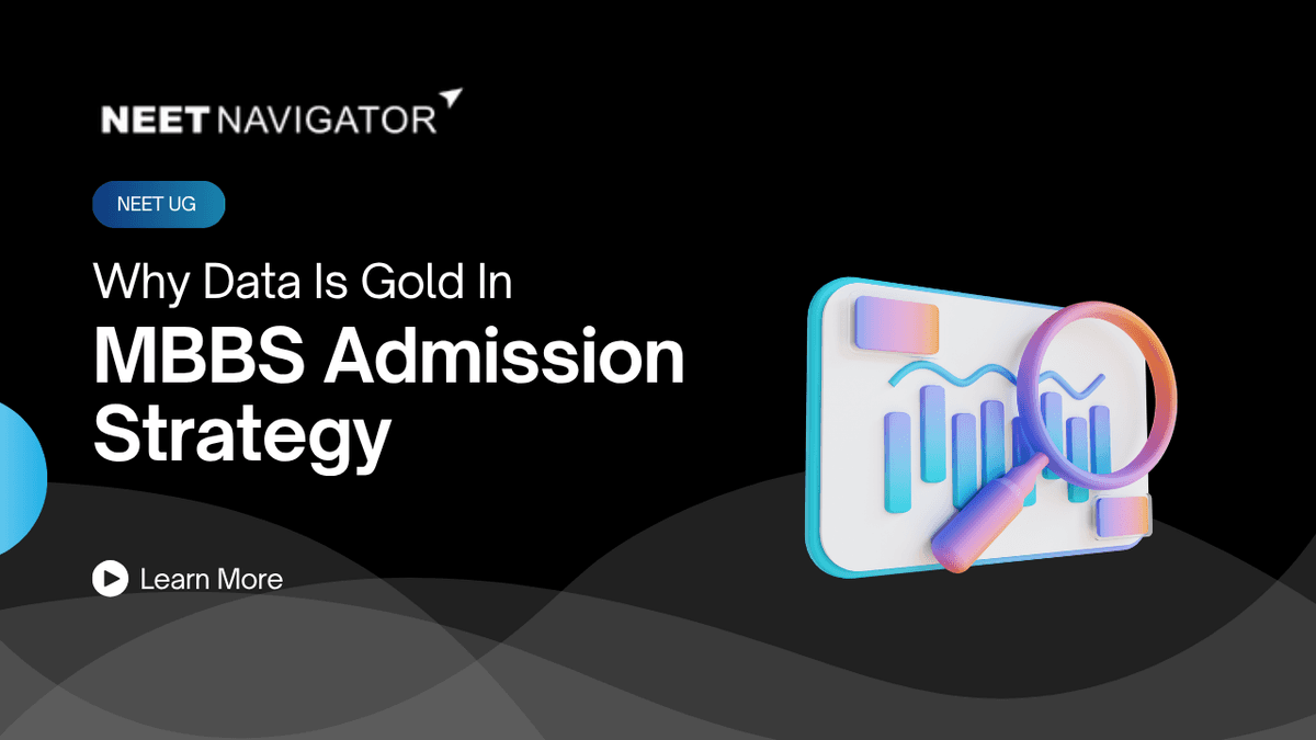 Why Data Is Gold in MBBS Admission Strategy